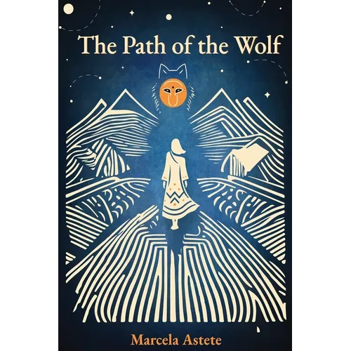 The Path of the Wolf: A Spiritual Journey