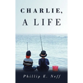 Charlie, a Life