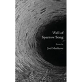 Well of Sparrow Song