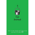 A Bucket List Journal (for your 50s): Fill it with things you'd like to do now you're in your 50s