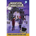 La Mansión Embrujada (Libro 3): Ava y Carol: Agencia de Detectives (Ava & Carol Detective Agency: The Haunted Mansion)