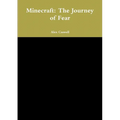 Minecraft: The Journey of Fear