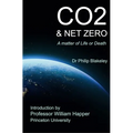 CO2 & Net Zero: A Matter of Life or Death