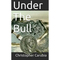 Under the Bull