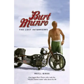 Burt Munro: The Lost Interviews