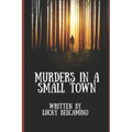 Murders in a Small Town