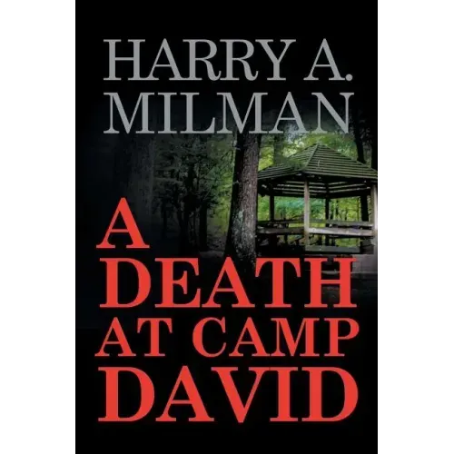 A Death at Camp David