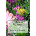 The Secret Garden The Unabridged Original Classic Edition