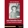 Juan Sebastián Elcano: la mayor travesía de la historia
