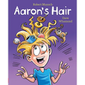 Aaron's Hair (Revised Edition)