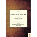 Diary of the Marches of the Royal Army During the Great Civil War; Kept by Richard Symonds