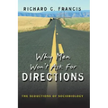Why Men Won't Ask for Directions: The Seductions of Sociobiology