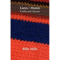 Lares / Manes: Collected Poems
