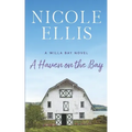 A Haven on the Bay: A Willa Bay Novel