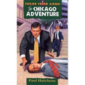 The Chicago Adventure: Volume 5
