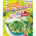 Throw a St. Patrick's Day Party