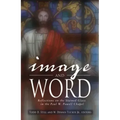 Image and Word: Reflections on the Stained Glass in the Paul W. Powell Chapel