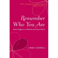 Remember Who You Are