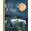 The Father Goose Treasury of Poetry: 101 Favorite Poems for Children