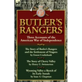 Butler's Rangers: Three Accounts of the American War of Independence