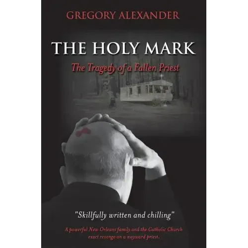 The Holy Mark: The Tragedy of a Fallen Priest