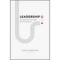 Leadership U: Accelerating Through the Crisis Curve