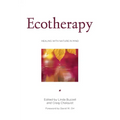 Ecotherapy: Healing with Nature in Mind