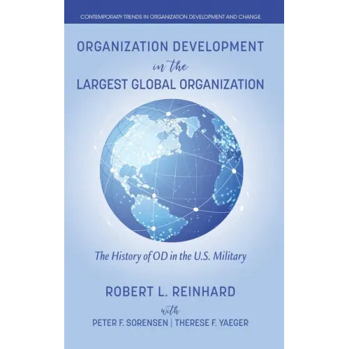 Organization Development in the Largest Global Organization
