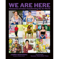 We Are Here: Visionaries of Color Transforming the Art World