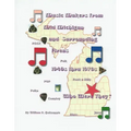 Music Makers From Mid-Michigan and Surrounding Areas 1940s thru 1970s: Who Were They?