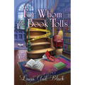 For Whom the Book Tolls: An Antique Bookshop Mystery