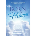 Born in Heaven