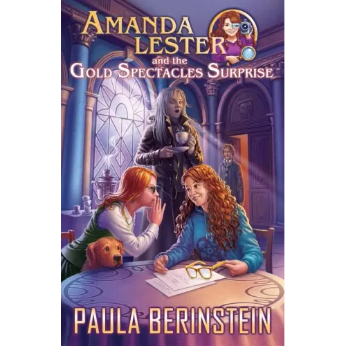 Amanda Lester and the Gold Spectacles Surprise