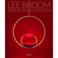 Fashioning Design: Lee Broom
