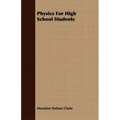 Physics For High School Students