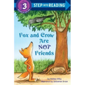 Fox and Crow Are Not Friends