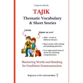 Tajiki: Thematic Vocabulary and Short Stories