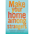 Make Your Home Among Strangers