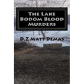 The Lake Bodom Blood Murders: The Reaper's Calling To Bring You Home