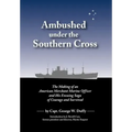 Ambushed Under the Southern Cross