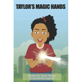 Taylor's Magic Hands