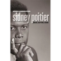 Sidney Poitier: Man, Actor, Icon