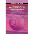 Evidence to Advance Reform in the Global Security and Justice Sectors: Compilation of Reports