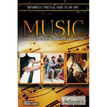 Music: Techniques, Styles, Instruments, and Practice