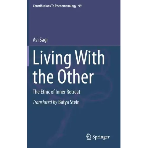 Living with the Other: The Ethic of Inner Retreat