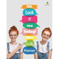 Hey, Look At Me Today! 2023 Weekly Planner