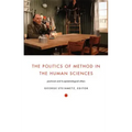 The Politics of Method in the Human Sciences: Positivism and Its Epistemological Others