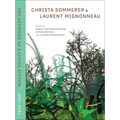 Christa Sommerer & Laurent Mignonneau: The Artwork as a Living System 1992-2022