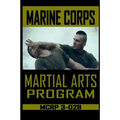 Marine Corps Martial Arts Program MCRP 3-02B