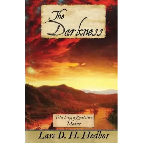 The Darkness: Tales From a Revolution - Maine